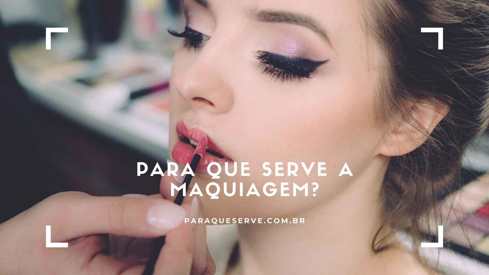 Tipos de maquiagem e quando usar Tipos de maquiagem e quando usar