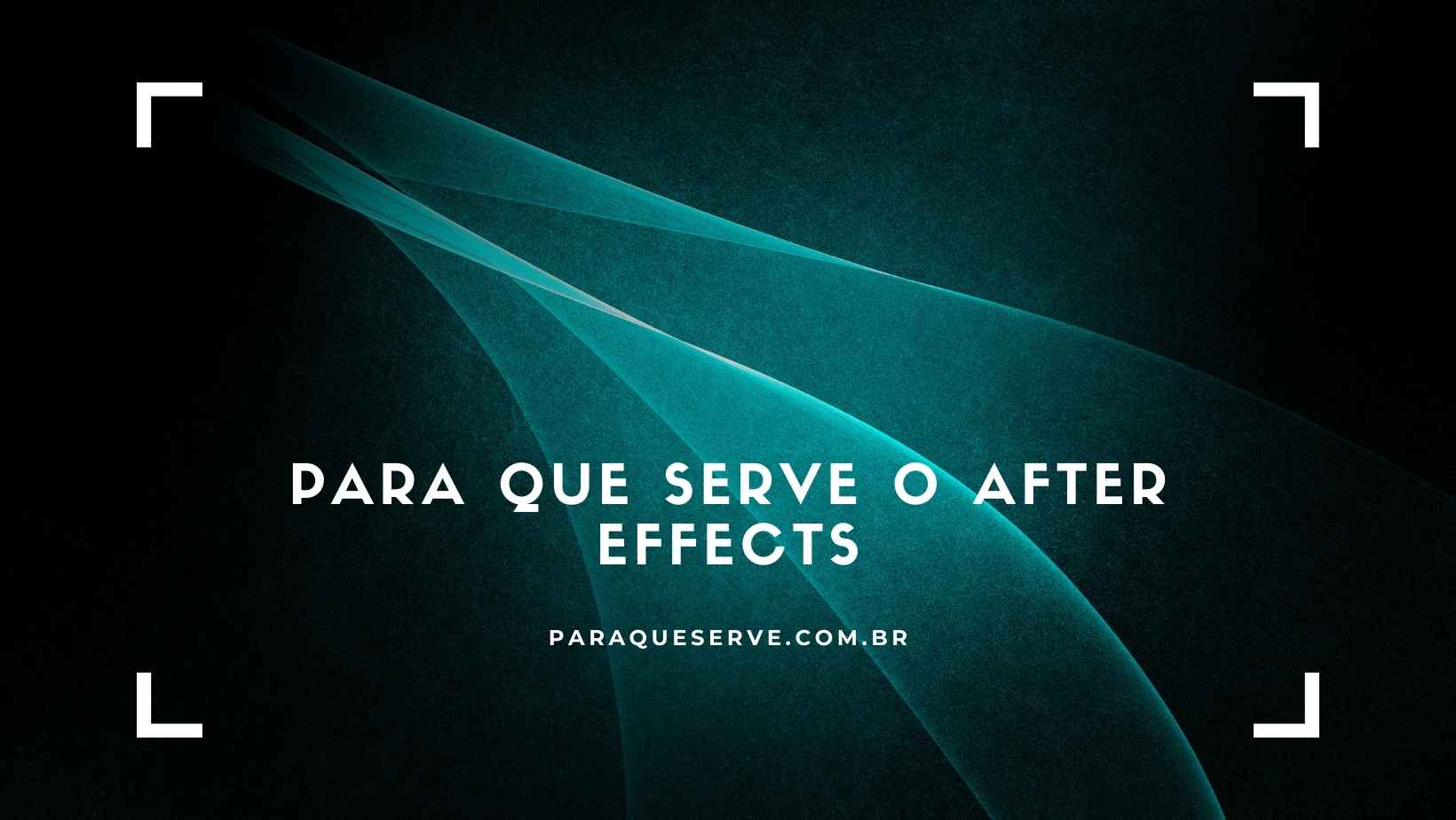 Para que serve o After Effects (1)