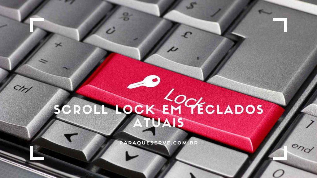 Scroll Lock em teclados atuais