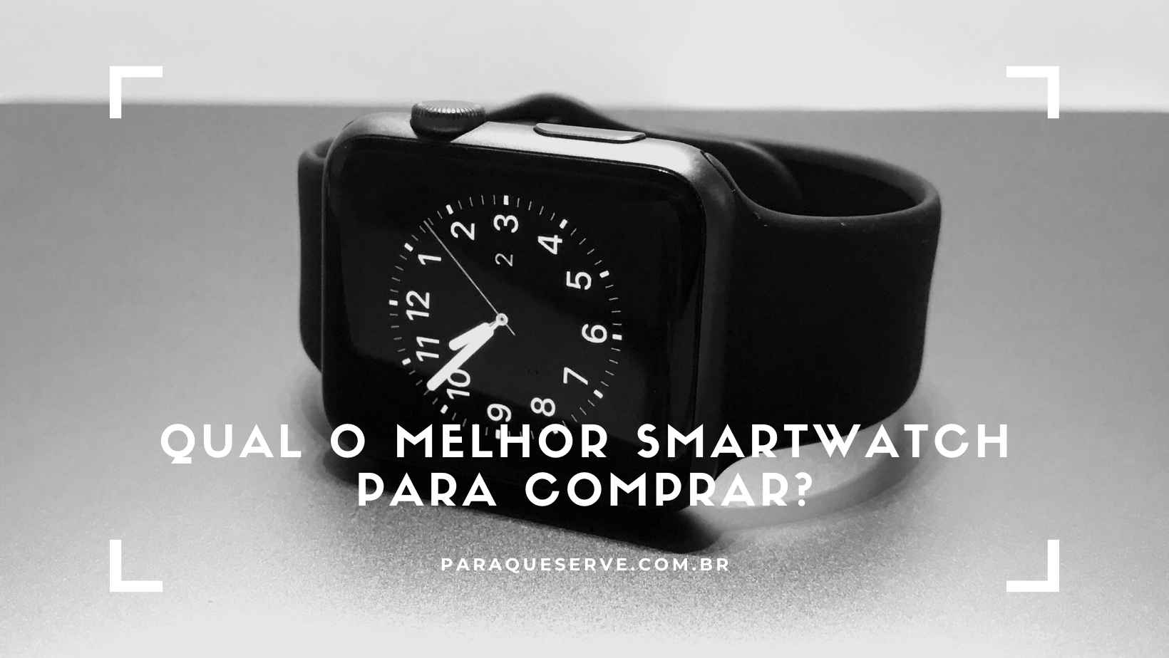 Qual o melhor Smartwatch para comprar